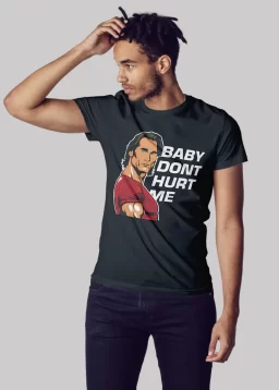 Baby don't hurt me Premium Cotton Unisex T-shirt