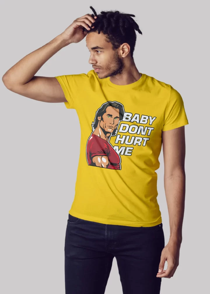 Baby don't hurt me Premium Cotton Unisex T-shirt