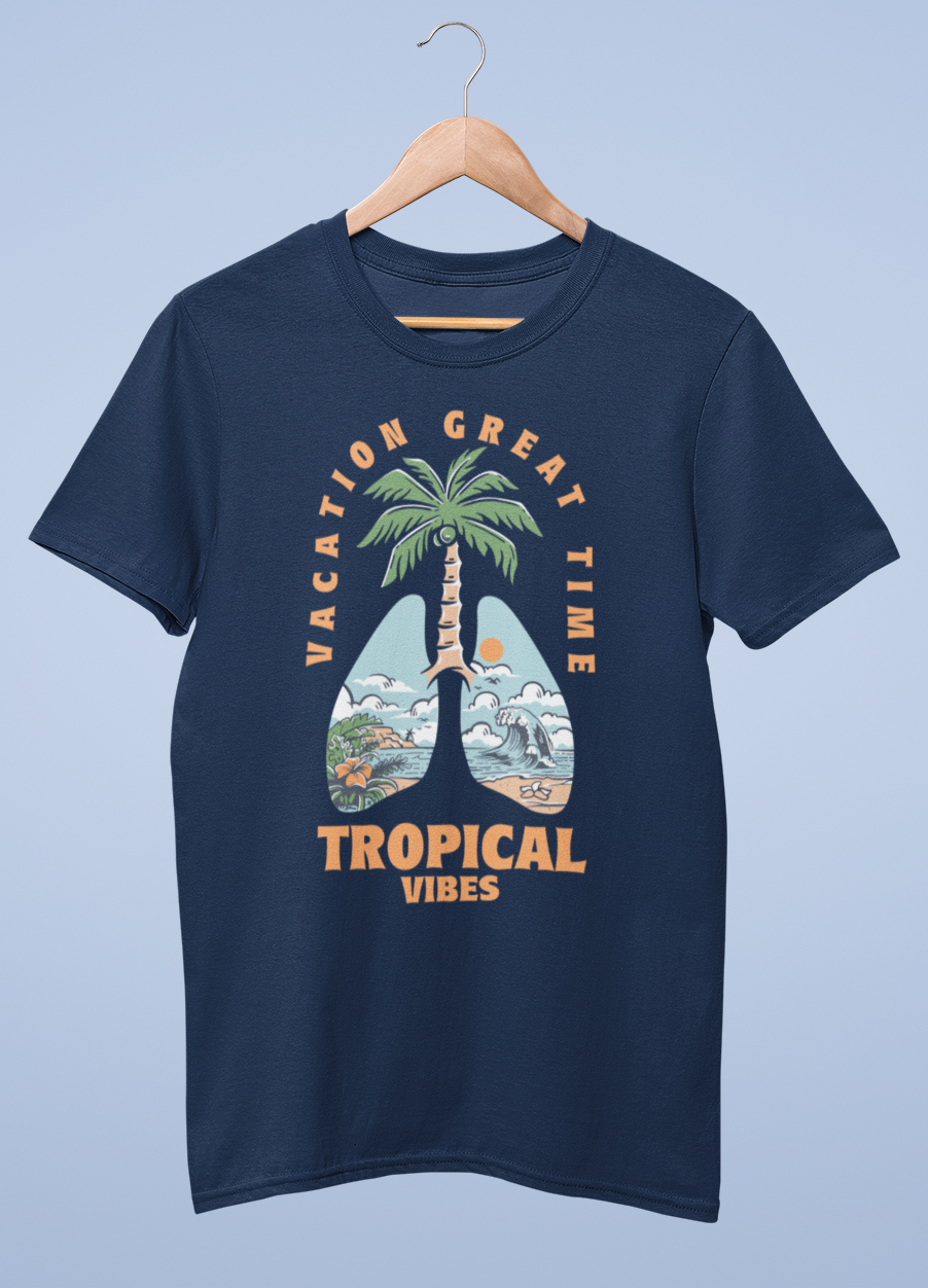 Vacation great time tropical vibes cotton half sleeve unisex t shirts